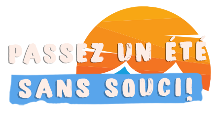 Passez un été sans souci !